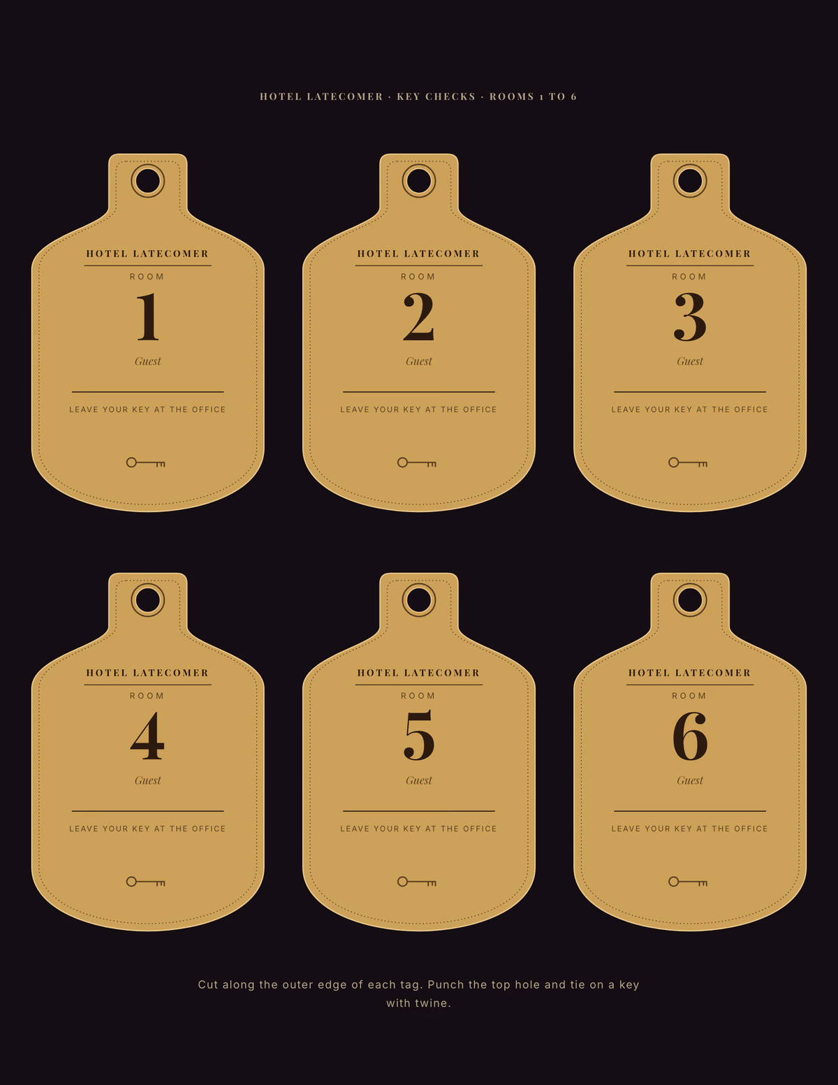 Dark letter sheet of six brass-colored hotel key tags, each with a punched hole at the top, the words Hotel Latecomer, a large room number from 1 to 6, a Guest line for a name and a small key drawn near the bottom