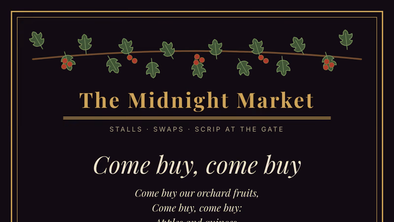 Dark 5x7 invitation with a gold double rule, a garland of green hawthorn leaves and red berries across the top, the title The Midnight Market, the headline Come buy, come buy in italic, four lines of verse credited to Christina Rossetti, Goblin Market (1862), ruled lines for market night, gate time, address, what to bring, what to come as and RSVP, and along the bottom a cat with a basket, a rat balancing a plate of fruit, a snail carrying grapes and a parrot on a perch