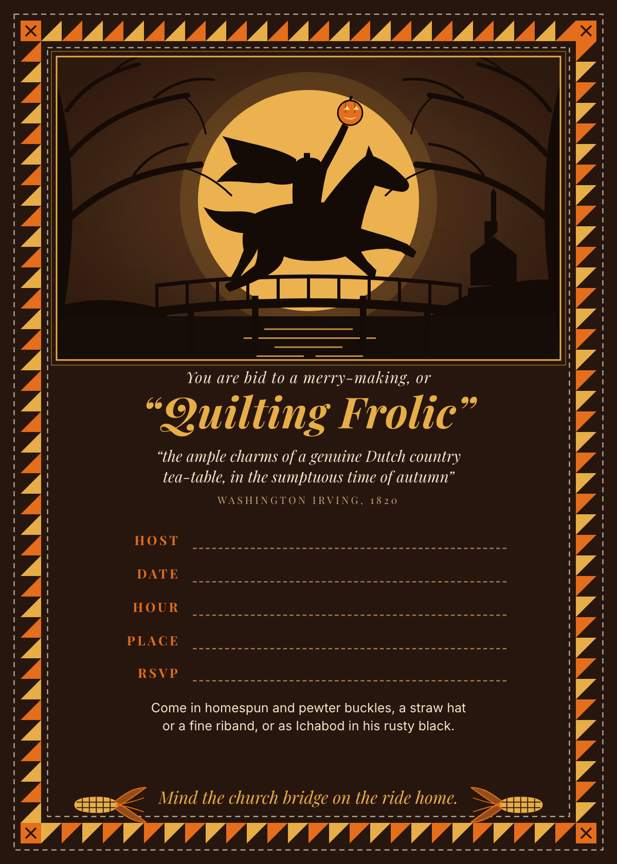 Walnut brown 5x7 invitation with a gold and orange sawtooth quilt border, a panel of the Headless Horseman holding up a jack-o'-lantern as he gallops across a wooden bridge in front of a harvest moon, the title Quilting Frolic, and ruled lines for host, date, hour, place and RSVP